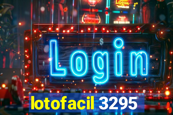 lotofacil 3295